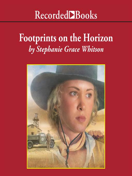 Title details for Footprints on the Horizon by Stephanie Grace Whitson - Wait list